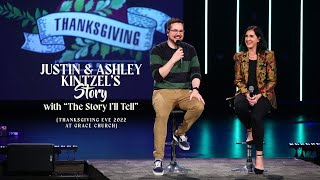 Justin &amp; Ashley Kintzel&#39;s Story with &quot;The Story I&#39;ll Tell&quot;