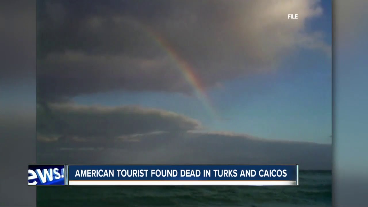 American tourist found dead in Turks and Caicos