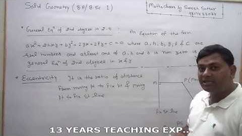 01 B.A/B.Sc 1 #SOLID GEOMETRY # BASIC General equation of 2nd degree  ( chapter 1 )
