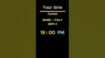 GMT+1｜19:00 PM｜ROME