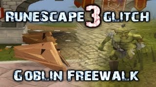 [RS3] Goblin Freewalk - RuneScape Glitch