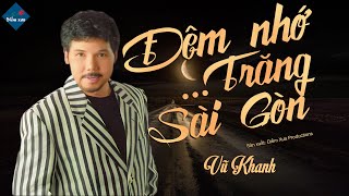 Đêm Nhớ Trăng Sài Gòn