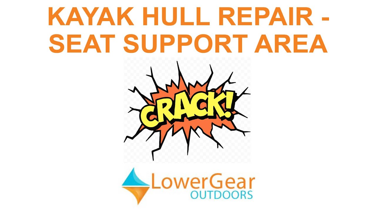 How to Fix Kayak Hole: Easy Steps for a Quick Repair