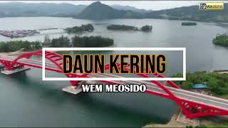 KARAOKE ORIGINAL-DAUN KERING-WEM MEOSIDO-POP PAPUA