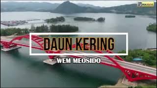 KARAOKE ORIGINAL-DAUN KERING-WEM MEOSIDO-POP PAPUA