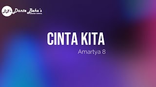 AMARTYA 8 - CINTA KITA (KARAOKE)