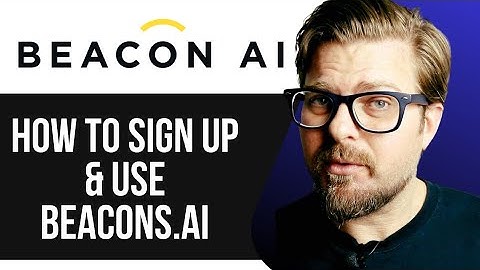 BEACONS.AI tutorials - 2025 | How  To Sign UP & Use BEACONS.AI