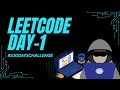 Leetcode Day1 Problem  - Two Sum
