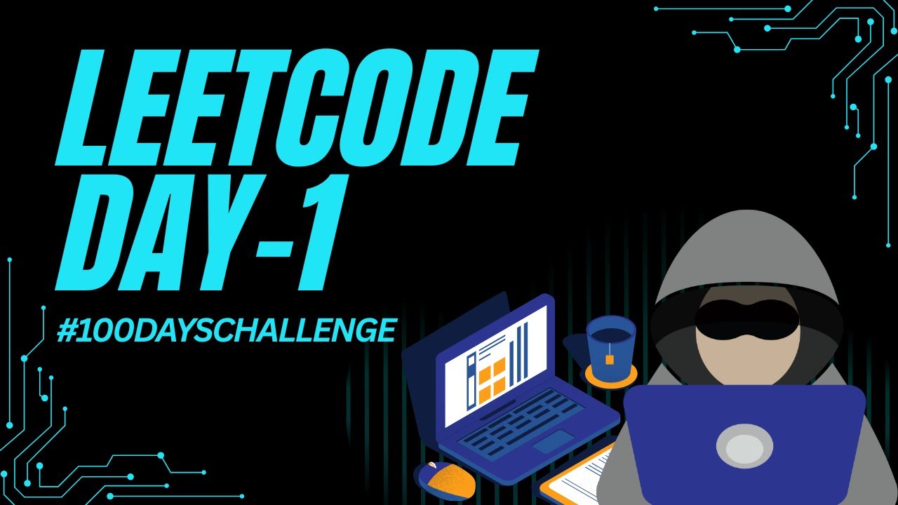 Leetcode Day1 Problem  - Two Sum