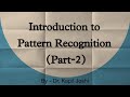 Pattern Recognition Lecture no 2|Concept of Paradigms of Pattern Recognition|Kapil Joshi tutorials|
