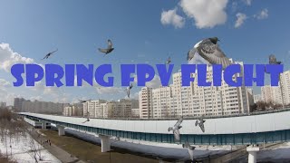 FPV drone flight *spring 2021*