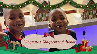 Vlogmas : Gingerbread House