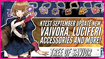 TOS Development: September Update - New Vaivora, Luciferi Accessories and More! | Tree of Savior