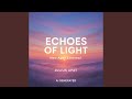 Light Through Ashes