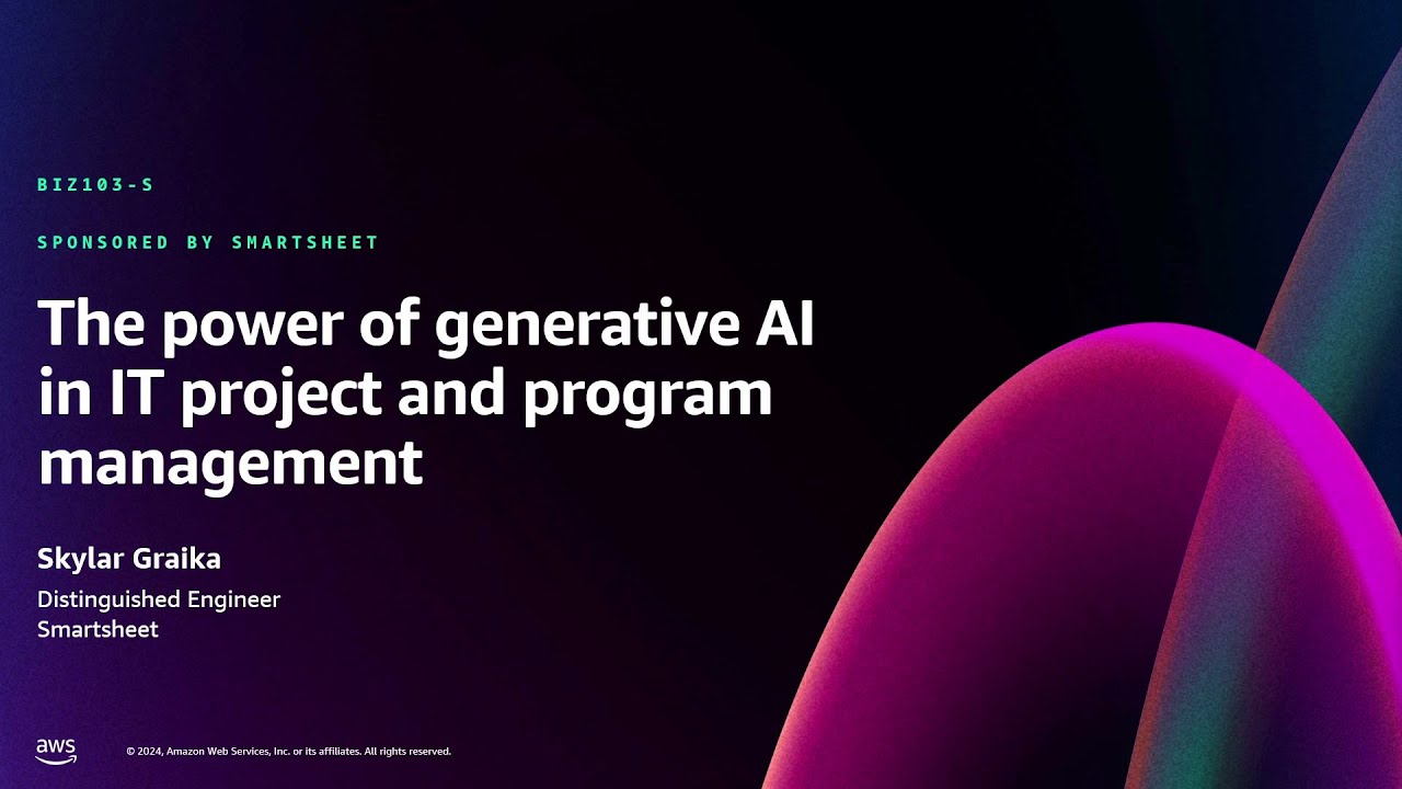 AWS re:Invent 2024 - The power of generative AI in IT project and ...