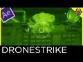 After Effects Tutorial - Drone Strike