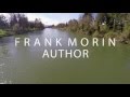 Video introduction to writer Frank Morin