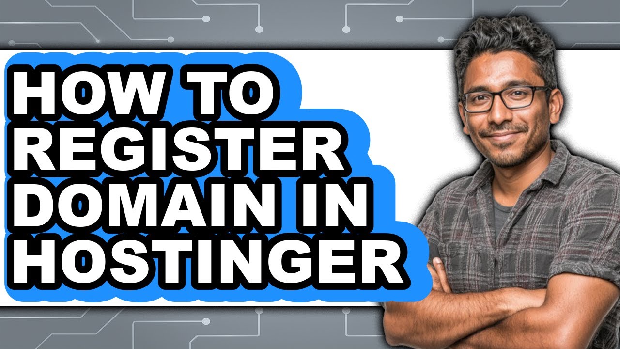 How to Register Domain in Hostinger - Full Guide