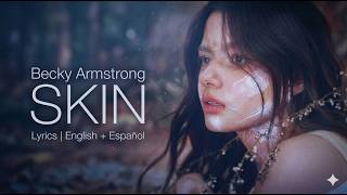 Skin  Becky Armstrong  S  Traduccin Espaol