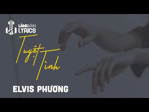 Tuyệt Tình | Elvis Phương | Elvis Phương Official