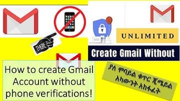 How to create Gmail account  without phone number| ያለ ስልክ ቁጥር ኢሜል ማውጣት