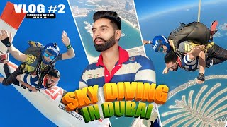 Parmish Verma Vlog 02 | Sky Diving In Dubai | Parmish Verma Originals