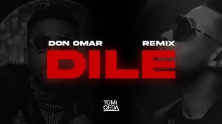 DILE - Don Omar / 2K23 (CACHENGUE REMIX) ⚡ Tomi Ojeda DJ