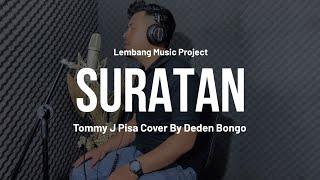 Tomy J Visa - SURATAN | COVER DEDEN BONGO