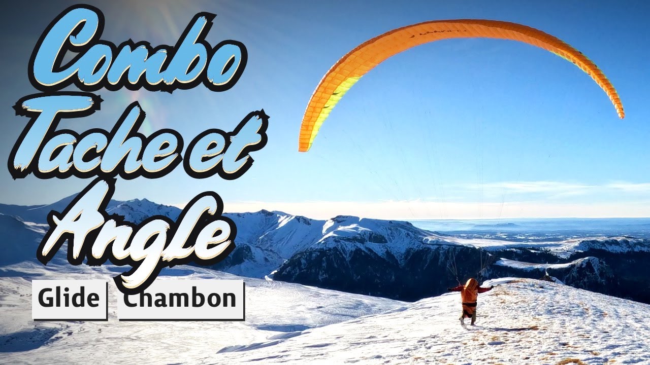 Vol rando Tache et Angle, et magnifique glide au Chambon