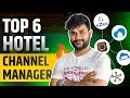 Top 6 hotel channel manager  increase booking with channel manger  booking engine for your hotel