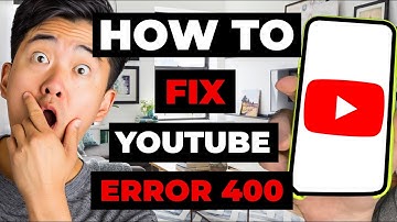 How To Fix Youtube Error 400: There Was A Problem With The Server