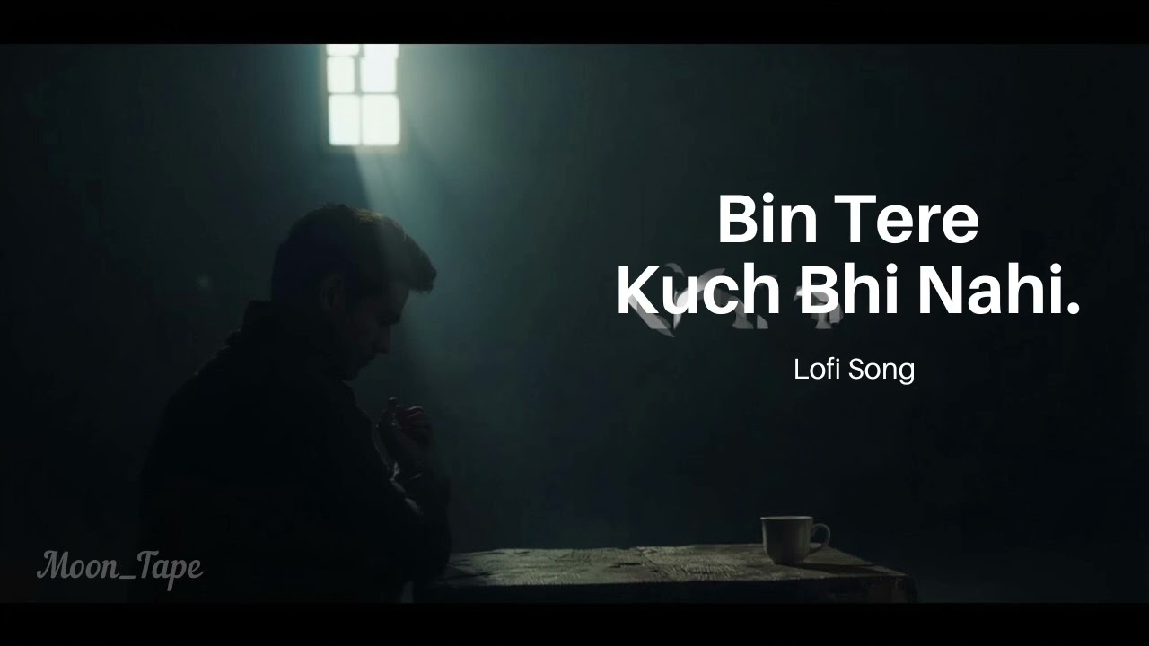 Bin Tere Kuch Bhi Nahi – When Love Becomes Emptiness | Modern Hindi Sad Song