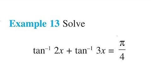 tan^-1(2x)+tan^-1(3x)=π/4 find x ||12th math 2nd chapter example13