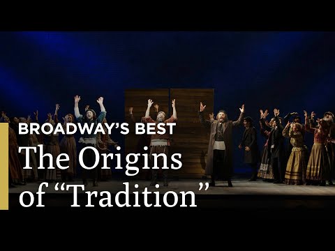 The Origins of "Tradition" | Fiddler: A Miracle of Miracles | Great Performances on PBS
