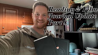 Reading and Film Journal Update Part 8