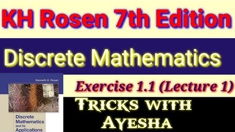 Lecture1 Exercise1.1 Question1to4 Discrete mathematics and its applications 7th edition by KH Rosen