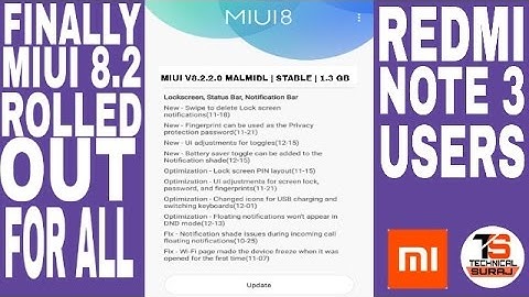 FINALLY MIUI 8.2.2.0 GLOBAL STABLE UPDATE ROLLED OUT FOR ALL REDMI NOTE 3 USERS