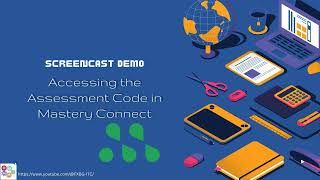 Accessing Assessment Codes in Mastery Connect