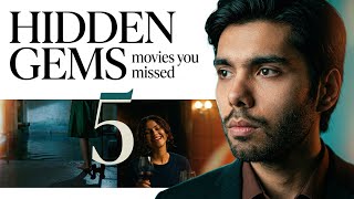 Top 5 Hidden Gem Movies You Missed