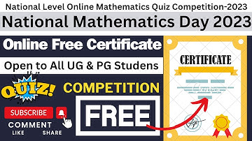 National Level Online Mathematics Quiz Competition2023 | National Mathematics Day | Free Certificate