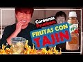 COREANOS REACCIONAN A FRUTAS CON TAJIN