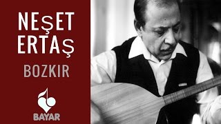 Video thumbnail of "Neşet Ertaş - Bozkır"