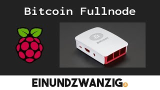 Tutorial - Bitcoin Fullnode mit dem Raspberry Pi 4