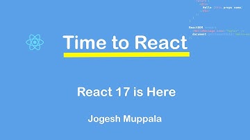 React 17 is Here