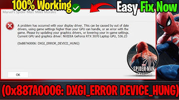Fix Marvel’s Spider-Man Remastered Display Driver Error | DXGI_ERROR_DEVICE_HUNG Crash 🛠️