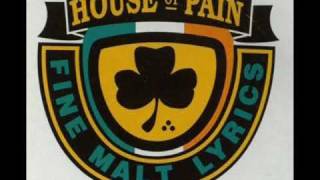 House Of Pain - Top O&#39; The Mornin&#39; To Ya