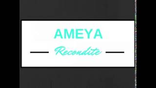 Ameya - Recondite (Original Mix)