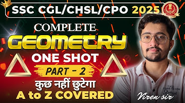 🔥PART - 2 | GEOMETRY | ONE SHOT | Full A to Z | SSC CGL, CHSL | Viren Sir | Unlocked SSC