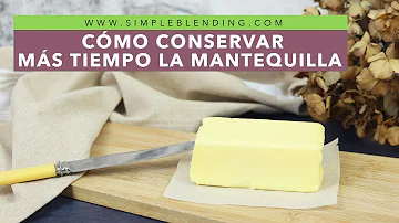 ¿Cuánto tiempo puede conservarse la mantequilla en el frigorífico?