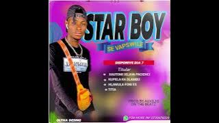 STARBOY SEHVAPSWILE ) KUPELA KA DLAMBU